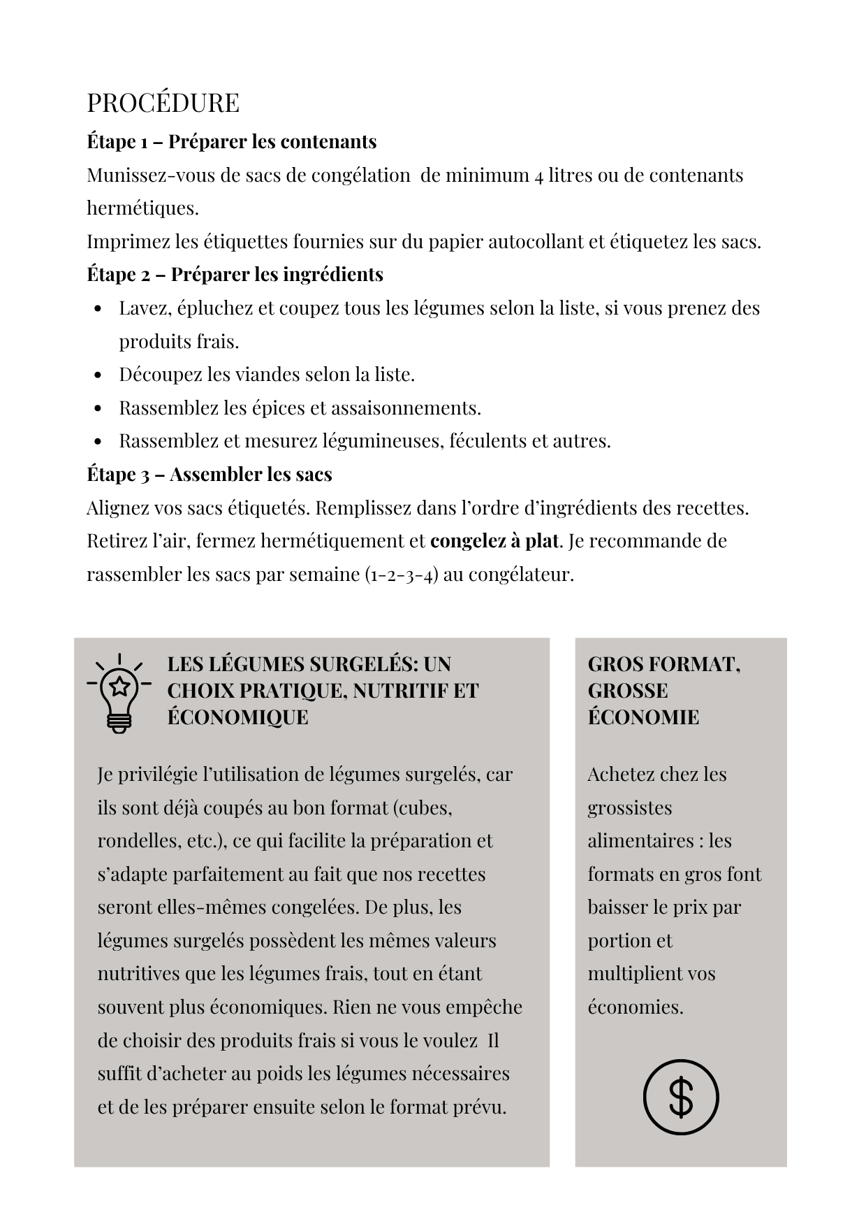 Cuisinez une fois, manger toute la semaine